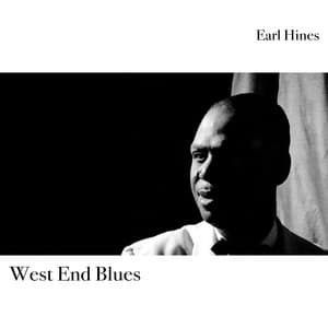 West End Blues - Earl Hines