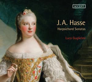 Hasse: Harpsichord Sonatas - Johann Adolf Hasse