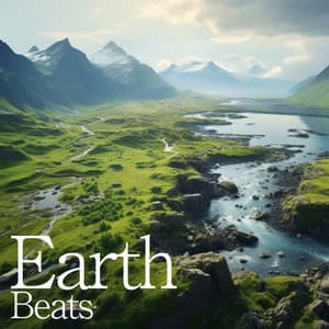 Earth Beats: Nature Connectedness - Calm Music Masters