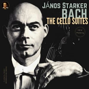 Bach: The Cello Suites by János Starker - Johann Sebastian Bach