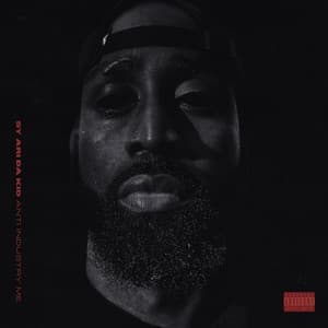 Anti Industry Me - Sy Ari Da Kid
