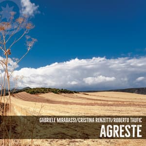 Agreste - Gabriele Mirabassi