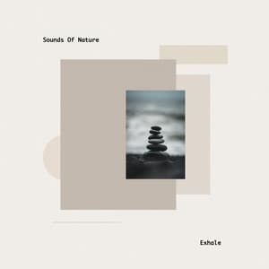 Exhale - Sounds Of Nature