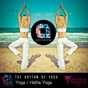The Rhythm Of Yoga - Yoga