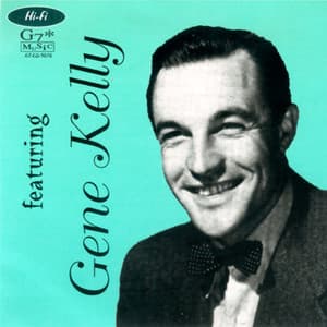 Gene Kelly: Collection Belle Époque, Vol. 1 - Gene Kelly