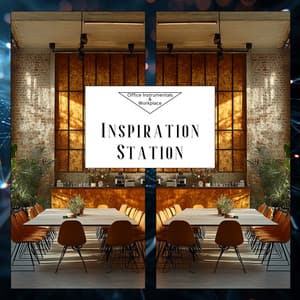 Inspiration Station - Office Instrumentals & Workplace