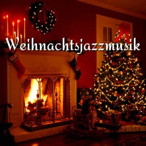 Weihnachtsjazzmusik - Xmas Jazz Cafe