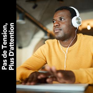 Pas de Tension, Plus D'attention - Bruit Blanc Sommeil