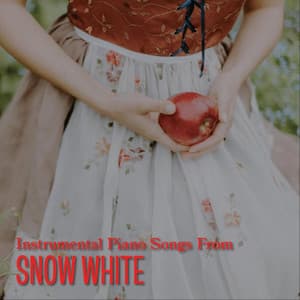 Instrumental Piano Songs from "Snow White" - The O'Neill Brothers Group