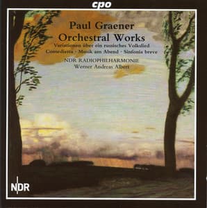 Paul Graener: Orchestral Works I - Paul Graener