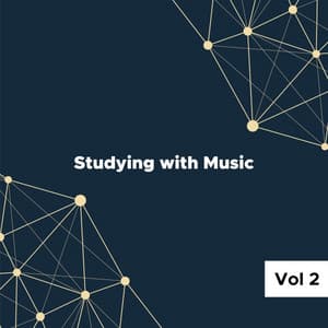 Studying with Music Vol 2: Relaxing Music, Background Music for Concentration, Brain Power & Focus - Studying Music