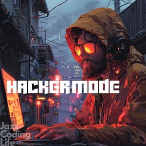 Hacker Mode: Activated! - Jazz Coding Life