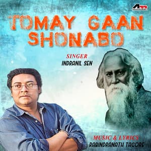 Tomay Gaan Shonabo - Indranil Sen