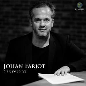 Childhood - Johan Farjot