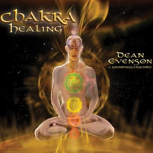 Chakra Healing - Dean Evenson