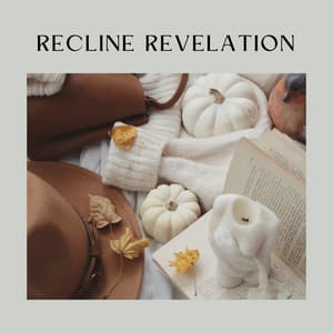 Recline Revelation - Sound Sleeping