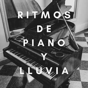 Ritmos De Piano Y Lluvia - Escalofrío de jazz de piano