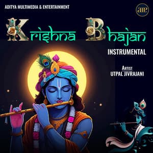 Krishna Bhajan Instrumental - Utpal Jivrajani