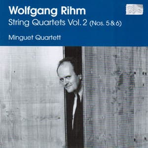 Rihm: String Quartets Vol. 2 - Wolfgang Rihm