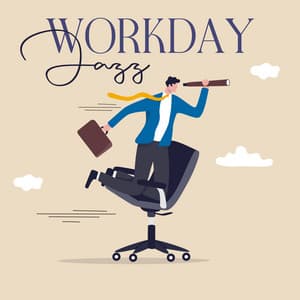 Workday Jazz: Smooth Tunes for Concentration - Jazz Instrumentals