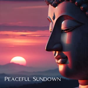 Peaceful Sundown: Twilight Buddha Meditation, Contemplation for Deep Sleep, Tibetan Singing Bowls for a Good Night's Rest - Buddha's Breath