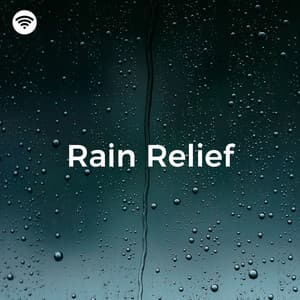Rain Relief: Soothing Soundscape - Rain Sounds Factory STHLM