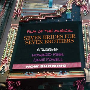Seven Brides For Seven Brothers - Howard Keel