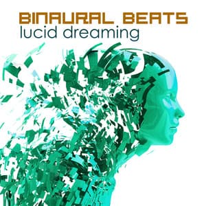 Binaural Beats Lucid Dreaming - Deep Sleep Music for Lucid Dreams - Moonlight Dreaming