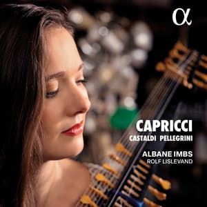 Capricci: Castaldi & Pellegrini - Albane Imbs