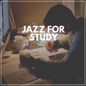 Jazz for Study - Jazz Chill 101