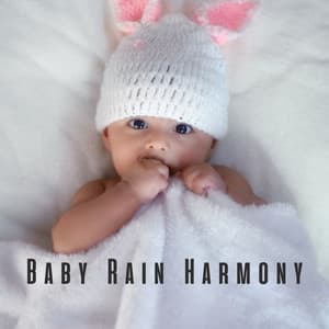 Baby Rain Harmony: Binaural Theta Waves and Soothing Rain - The Earth Song