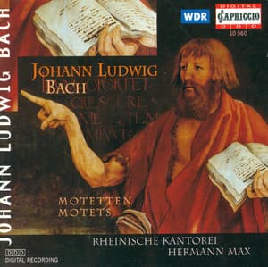 Bach, J.L.: Motets - Johann Ludwig Bach