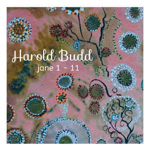 Jane 1-11 - Harold Budd