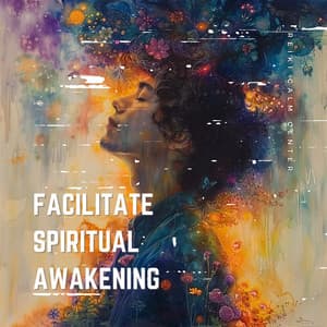 Facilitate Spiritual Awakening - Reiki Calm Center