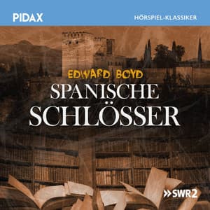 Spanische Schloesser - Edward Boyd