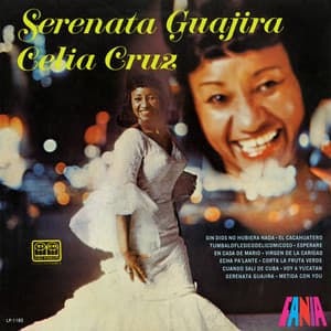 Serenata Guajira - Celia Cruz