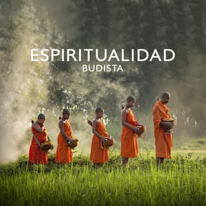 Espiritualidad Budista: Música Tibetana para Mantras de de Sanación, Relajarse Completamente, Momentos de Calma - Academia de Música Mantras Budistas