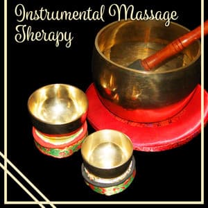 Instrumental Massage Therapy: Healing Relaxation Moments, Calming Sound of Piano, Harp, Violin, Bells, Guitar & Flute Music - Less Stress Music Academy