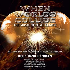 Clarke: When Worlds Collide - Brass Band Buizingen