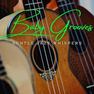 Jazz Lullabies & Baby Grooves: Coffee Lounge Harmony - New York City Jazz Club