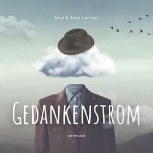 Gedankenstrom: Lernmusik - Musik zum Lernen
