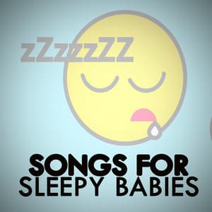 Songs for Sleepy Babies - Bedtime Songs Collective