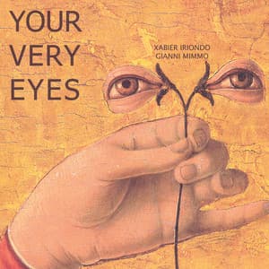 Your Very Eyes - Gianni Mimmo