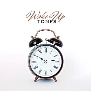 Wake Up Tones: Alarm Clock for Soothing Wake Up & Positive Morning - Ambiance de Guérison Spirituelle