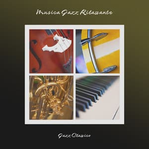 Musica Jazz Rilassante - Jazz Classico
