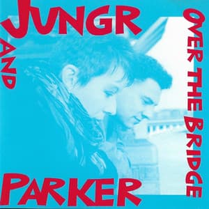 Over The Bridge - Barb Jungr