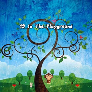 19 In The Playground - La Superstar De Las Canciones Infantiles