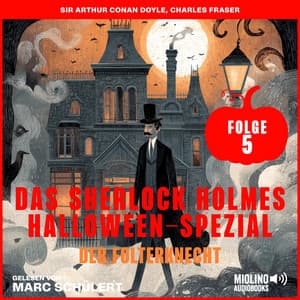 Das Sherlock Holmes Halloween-Spezial - Das Sherlock Holmes Halloween-Spezial