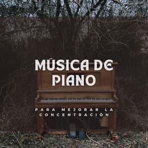 Música De Piano Para Mejorar La Concentración - Música clásica de jazz
