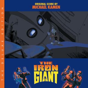The Iron Giant - Michael Kamen